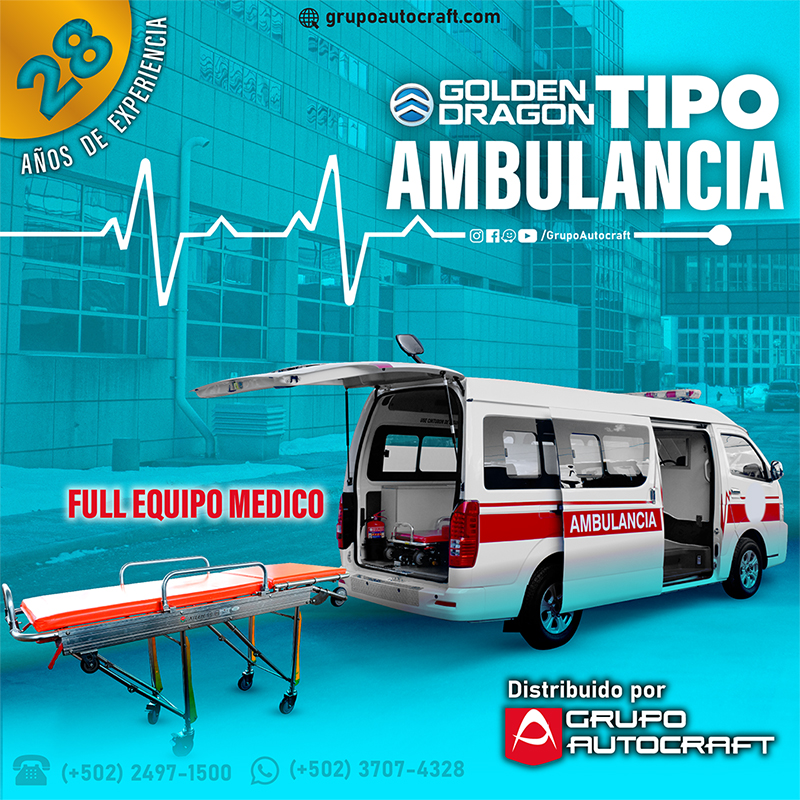 Ambulancia Golden Dragon Grupo Autocraft